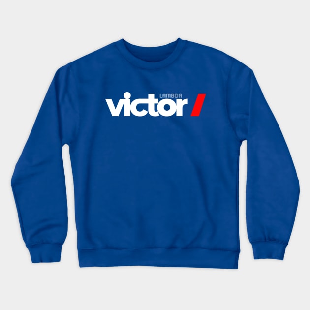 Victor Lambda Crewneck Sweatshirt by Olipix